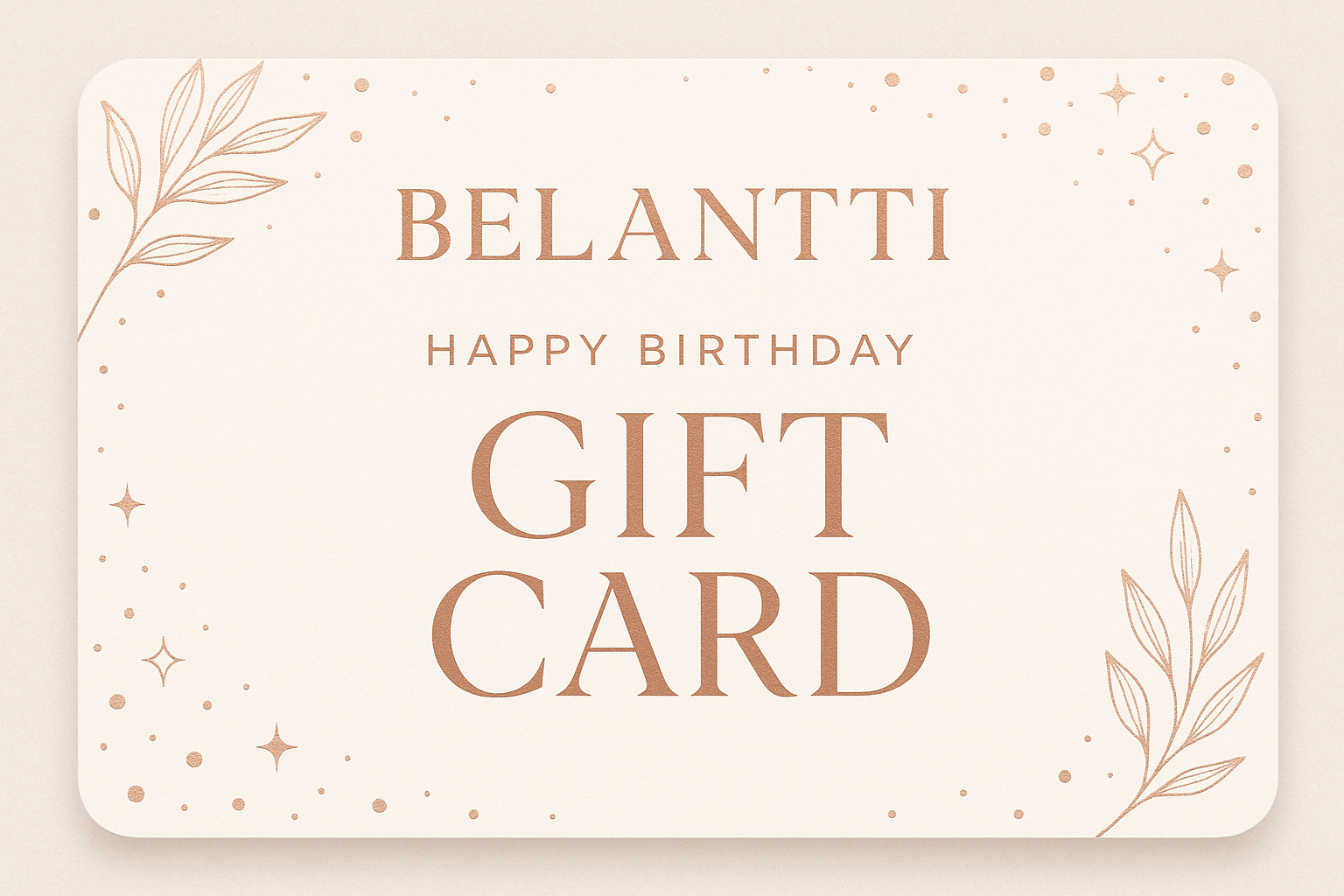 Belantti Birthday Gift Card design with elegant elements and happy birthday greeting.